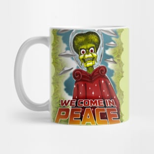 We Come in Peace Mug